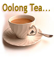 Oolong Tea...